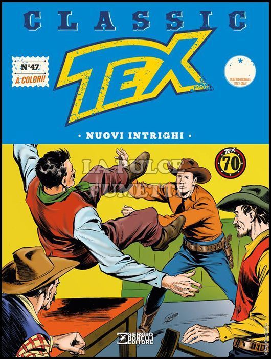 TEX CLASSIC #    47: NUOVI INTRIGHI